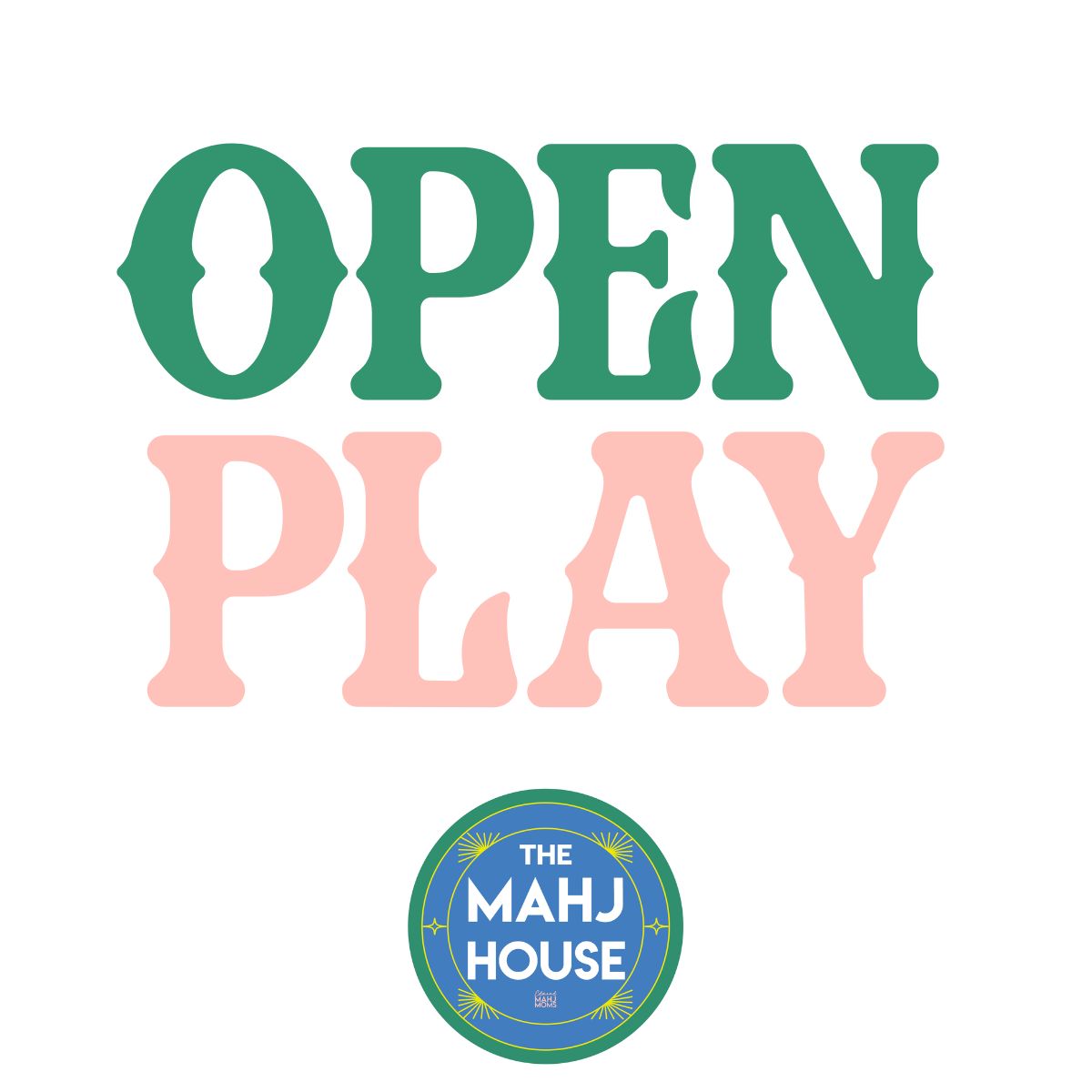 4.16 Evening Open Social Play @ The Mahj House