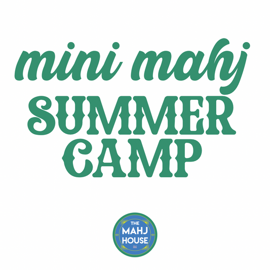 Mahj House Mini Camp - June 15th - 17th