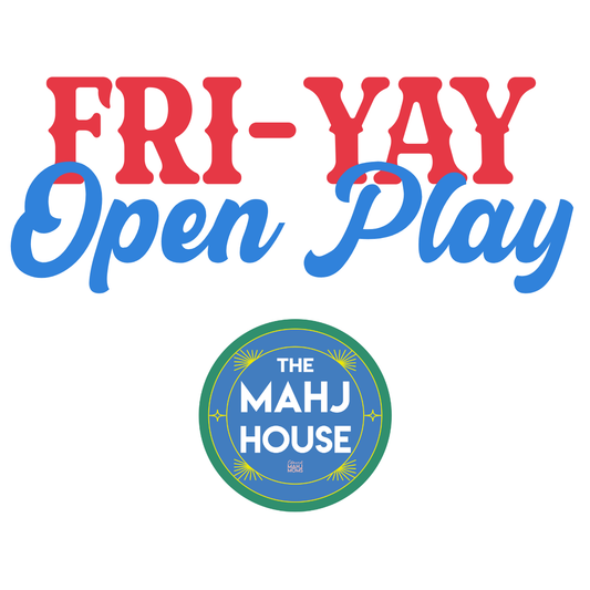 8.14 Fri-YAY Summer Play Social Play @ The Mahj House