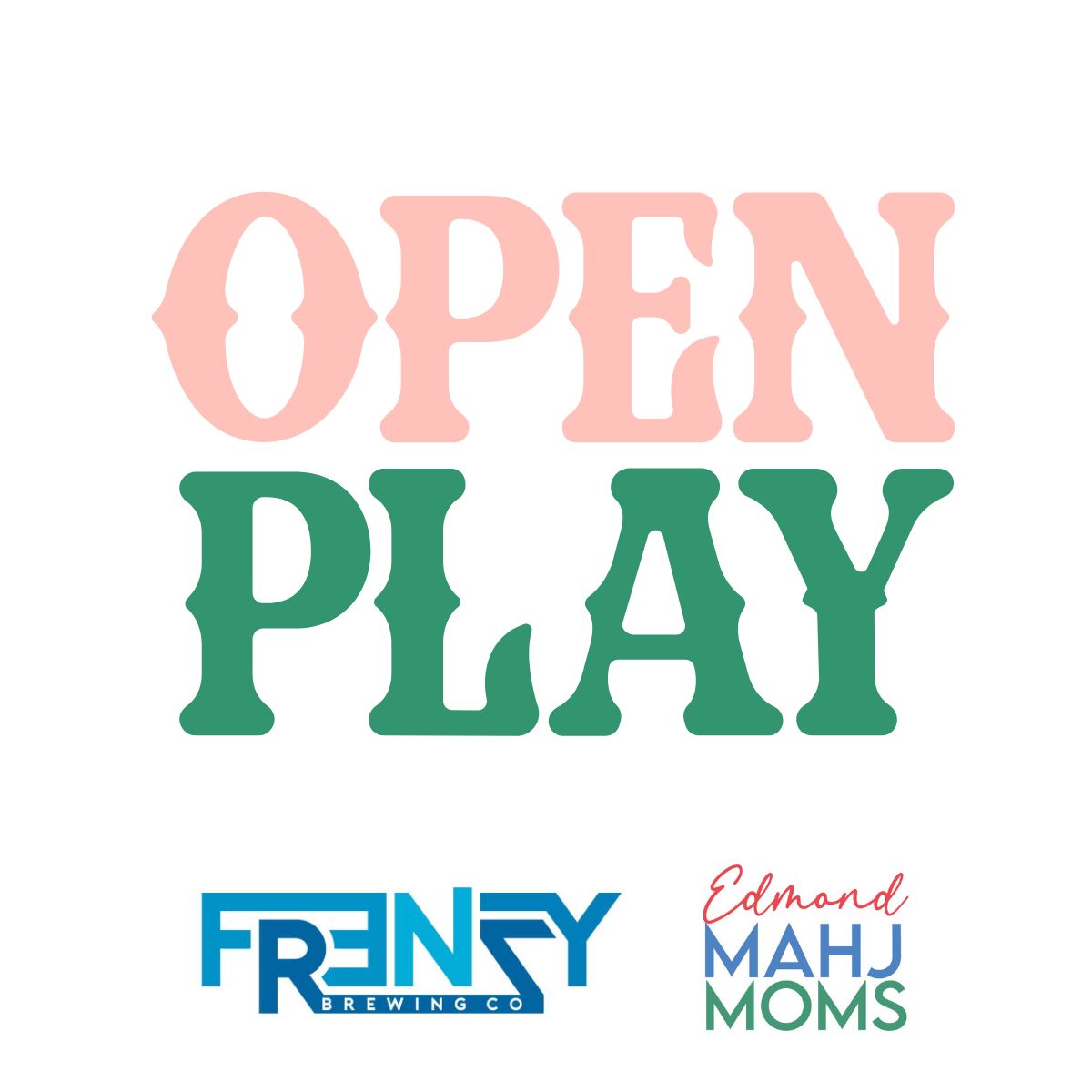 3.12 Open Social Play @ Frenzy Brewery